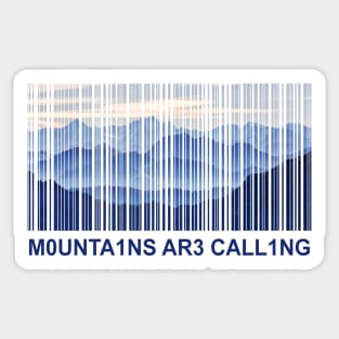 Mountains are calling and I must go barcode Sticker